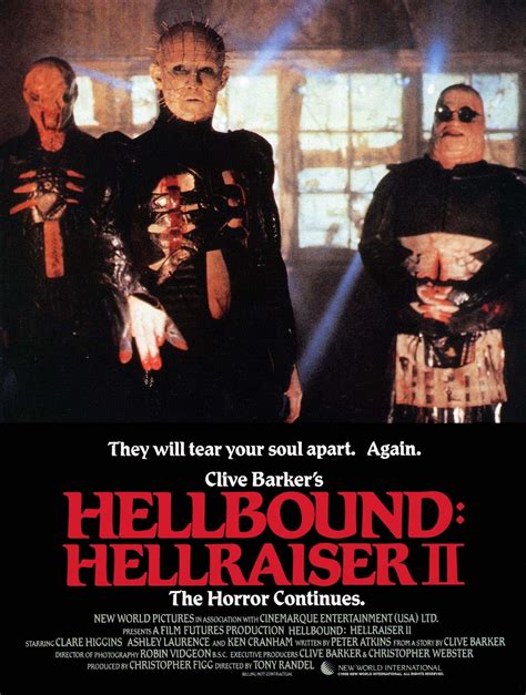 Hellbound hellraiser movie - The Hellraiser movies are relatively straightforward in terms of story chronology. That said, Hellraiser: Bloodline can be counted as both the first and last entry since it takes place across three timelines. The first story opens in 1796 with the creation of the Lament Configuration puzzle box, and the last tale ends on a space station in 2127 …